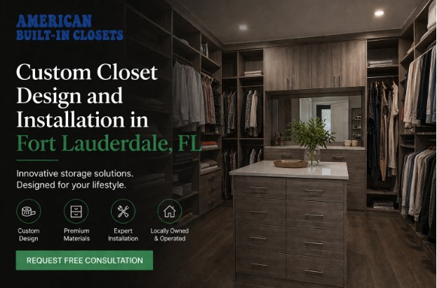 Custom Closet Design in Fort Lauderdale: Why 2026 Demands Smarter Storage